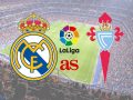 Nhận định Real Madrid vs Celta Vigo, 1h45 ngày 13/05: Mục tiêu đã định