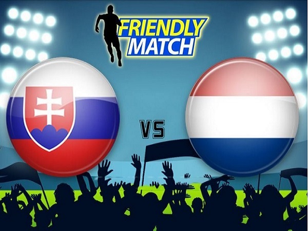 Nhận định Slovakia vs Hà Lan