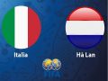 Nhận định Italia vs Hà Lan, 1h45 ngày 05/06: Đối thủ xứng tầm