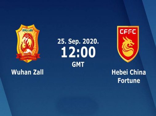 Nhận định kèo Wuhan Zall vs Hebei China Fortune, 19h00 ngày 25/9