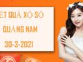 Dự đoán xổ số Quảng Nam thứ 3 ngày 30/3/2021