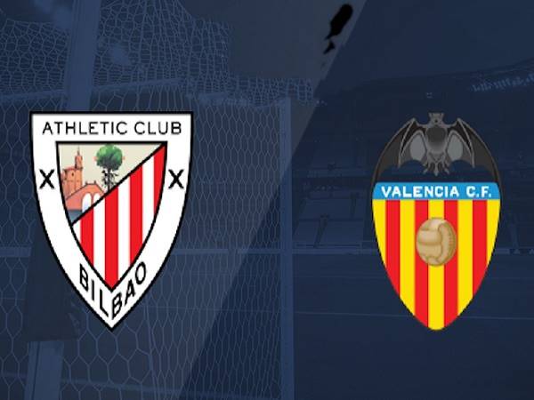 Nhận định, soi kèo Bilbao vs Valencia – 03h00 11/02, Cúp Nhà vua Tây Ban Nha