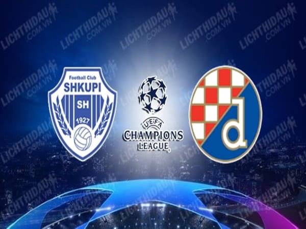 Nhận định kèo FK Shkupi vs Dinamo Zagreb, 02h00 ngày 27/7