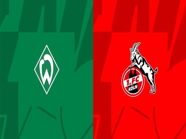 Nhận định bóng đá Werder Bremen vs FC Koln 20h30 ngày 20/5