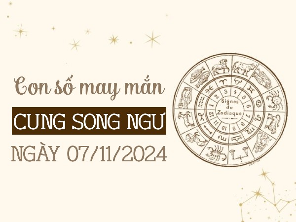 Bật mí con số vượng phát của cung Song Ngư ngày 29/10/2024